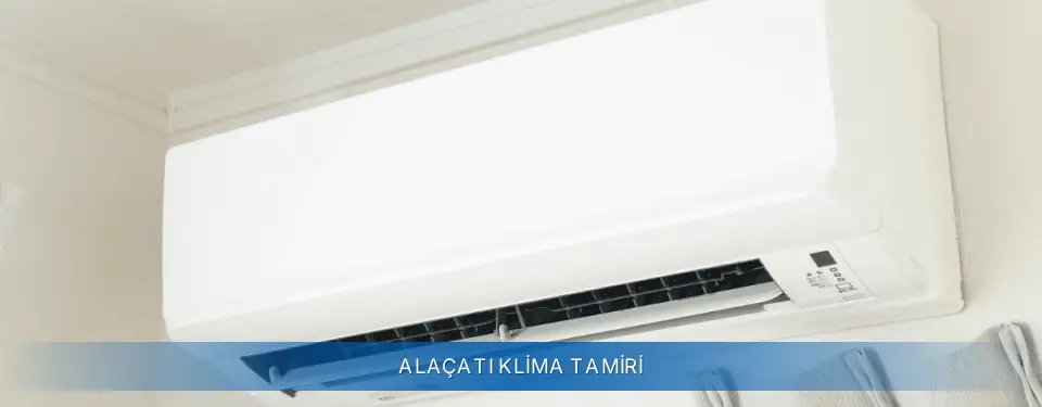 Alaçatı İlçemi Sigma Klima Tamiri